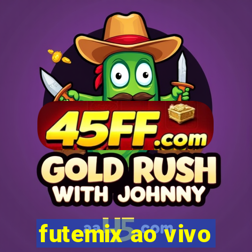 futemix ao vivo